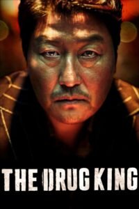 The Drug King မြန်မာစာတန်းထိုး