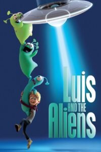 Luis and the Aliens မြန်မာစာတန်းထိုး