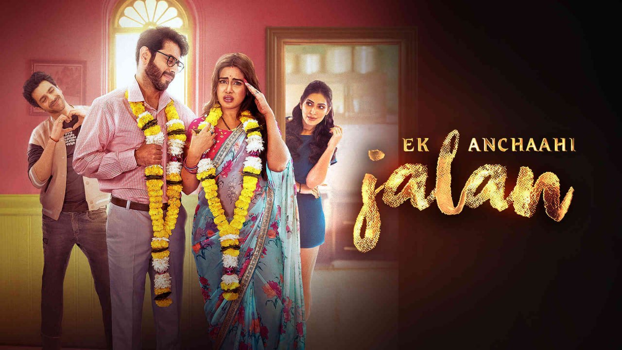 Ek Anchaahi Jalan (2025) mmsub