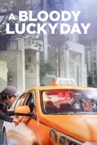 A Bloody Lucky Day: Season 1