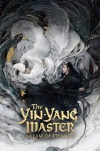 The Yin-Yang Master: Dream of Eternity (2020) mmsub