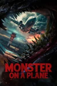 Monster on a Plane (2024) mmsub