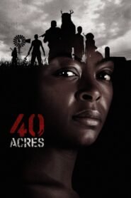 40 Acres (2024)